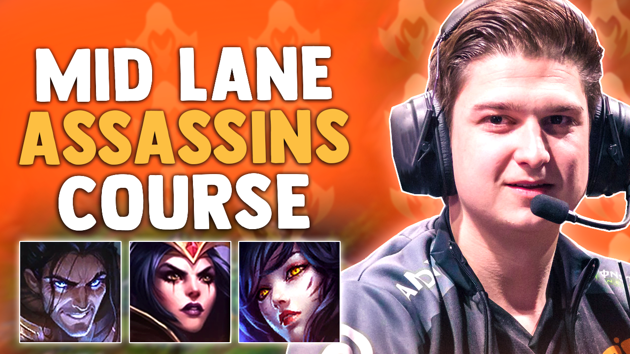 Mid Lane Assassins Course